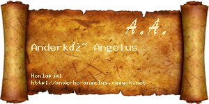 Anderkó Angelus névjegykártya